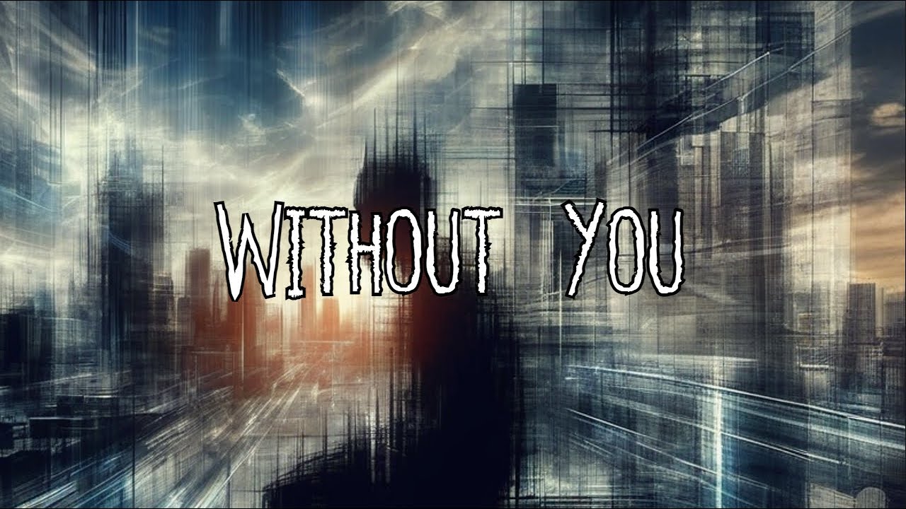 Watch Without You (Official Lyric Video) on YouTube Watch Without You (Official Lyric Video) on YouTube