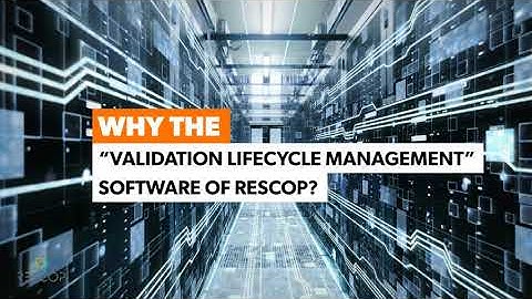Paperless Validation- Rescop Quality Management Software (RC-QMS)