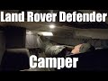 Land Rover Defender Budget Camper Conversion. Part 1 - Rear Seats, Headlining, Kitchen and Storage.