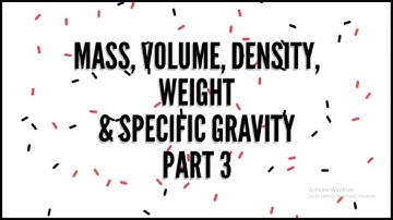 WORKSHOP CALCULATION AND SCIENCE- 1st YEAR (MASS, WEIGHT, VOLUME & DENSITY) PART 3
