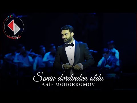 Asif Meherremov - Senin Derdinden Oldu