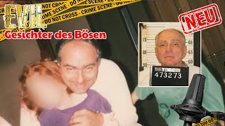 Evil Faces of Evil | Cause and Effect | True Crime Documentary (German)