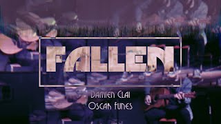 FALLEN | Damien Clai x Oscar Funes