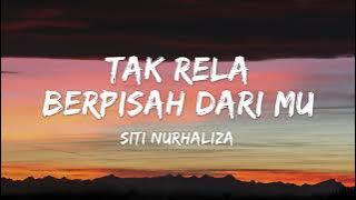 Download lagu Siti Nurhaliza - Tak Rela Berpisah Darimu