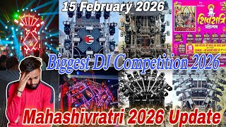 Bhopal Shivratri Update 2026 | Bhopal Shiv Barat | Natraj DJ, Goswami DJ vs Patil DJ, DJ Roshan  #dj