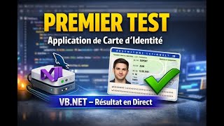 Premier Test de mon Application de Carte d’Identité en VB.NET 🔥 | Résultat en Direct