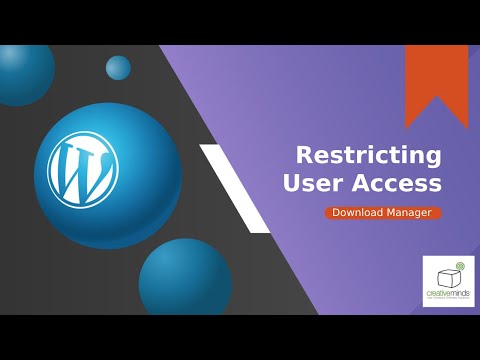 Restricting User Access - CM Download Manager | WordPress