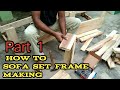 part 1  how to sofa set  frame making  sofa set making]  SIVA SOFA TUTORIAL