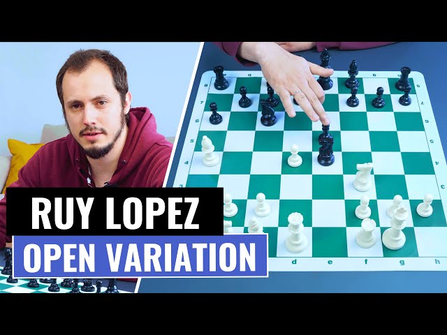 The Ruy Lopez, Open Variation, Chess Openings