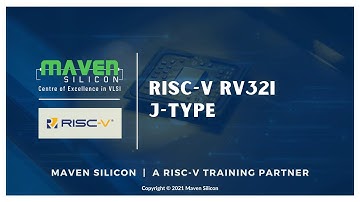 RISC-V RV32I J-Type | Maven Silicon