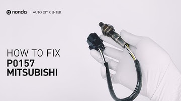 How to Fix MITSUBISHI P0157 Engine Code in 4 Minutes [3 DIY Methods / Only $9.22]