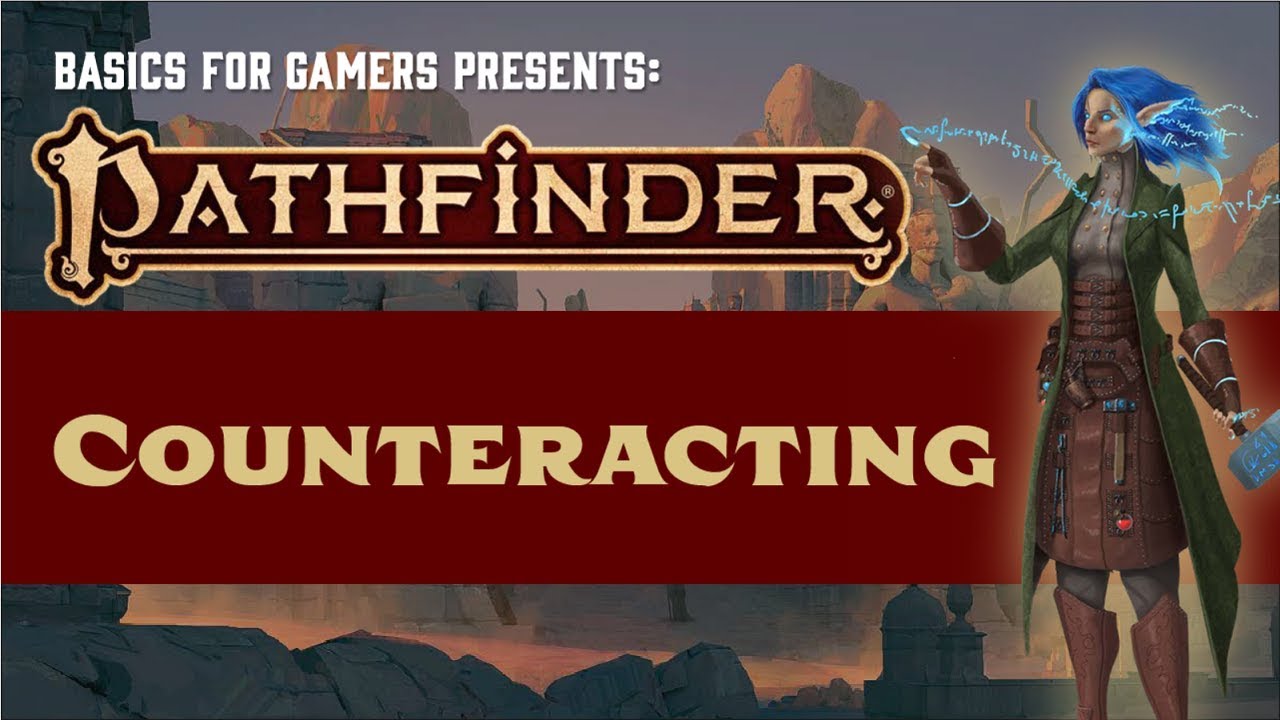 Pathfinder (2e): Основы противодействия