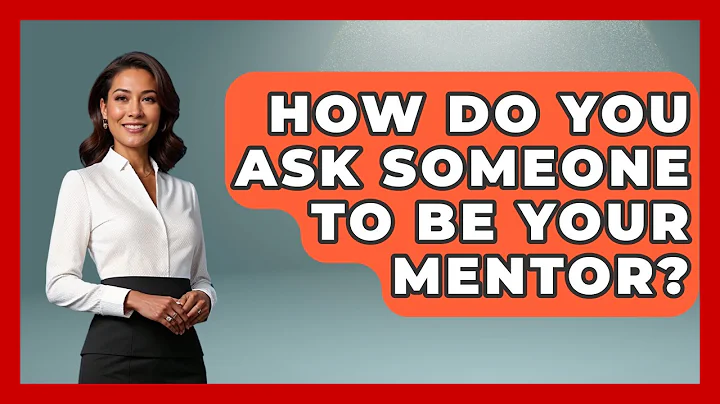 How Do You Ask Someone To Be Your Mentor? - Aspiring Teacher Guide