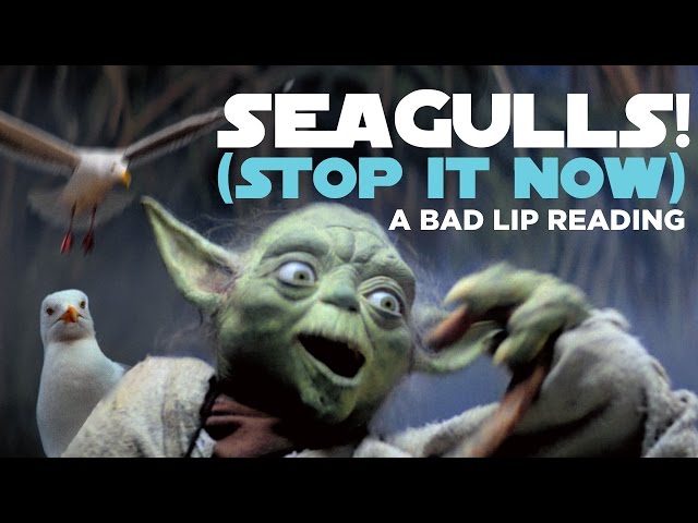 SEAGULLS! (Stop It Now) -- A Bad Lip Reading of The Empire Strikes Back class=