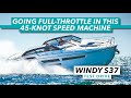 Going full throttle in the 45-knot Windy 37 Shamal | Test drive and tour | Motor Boat & Yachting