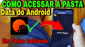 COMO ACESSAR A PASTA DATA NO ANDROID 13, 14, 15, 16 SEM ERRO DE ACESSO NEGADO