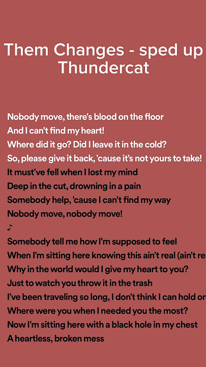 Them Changes - Sped Up