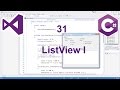 Programación Windows Forms C# 31 --- ListView I