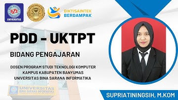 PDD UKTPT Bidang Pengajaran  SUPRIATININGSIH  SERDOS 2025  UNIVERSITAS BINA SARANA INFORMATIKA