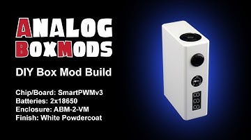 SmartPWMv3, 2x18650, ABM-2-VM Enclosure, DIY Box Mod Build