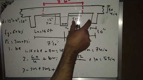17-Reinforced Concrete Design - Lecture 7-7 -  T – Beams