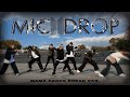 [KPOP IN PUBLIC][ONE TAKE] BTS (방탄소년단) - MIC Drop (Steve Aoki Remix) Dance Cover by YOUTAG