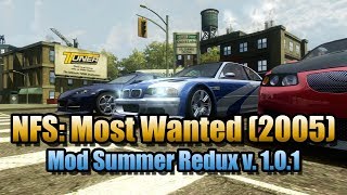 Need for Speed: Most Wanted (2005) графический мод Summer Redux v. 1.0.1 скачать (by _Cezar)