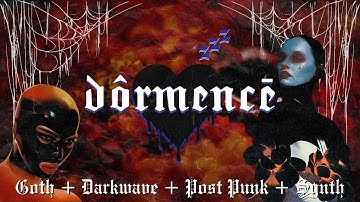 Dôrmencē DJ Set: Goth, Darkwave, Post Punk, Synth (Club Mix)
