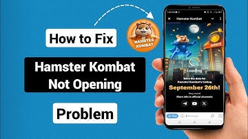 How to Fix Hamster Kombat Not Opening Problem | Fix Hamster Kombat Not Opening
