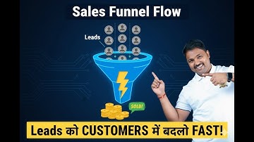 Sales Funnel Flow: How to Convert Leads into Paying Customers FAST