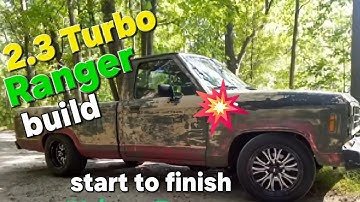 2.3 Turbo Ranger Build start to finish