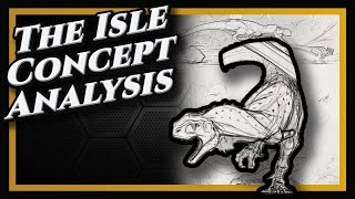 The Isle Concept Analysis | Rugops