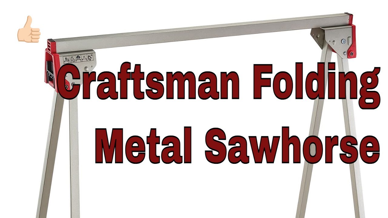 Craftsman Folding Metal Saw Horse