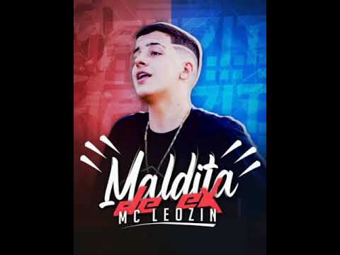 Mc leonzi | MALDITA de EX #1