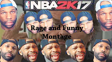 Goodbye Nba 2K17 Funny and Rage Montage [xChasemoney]