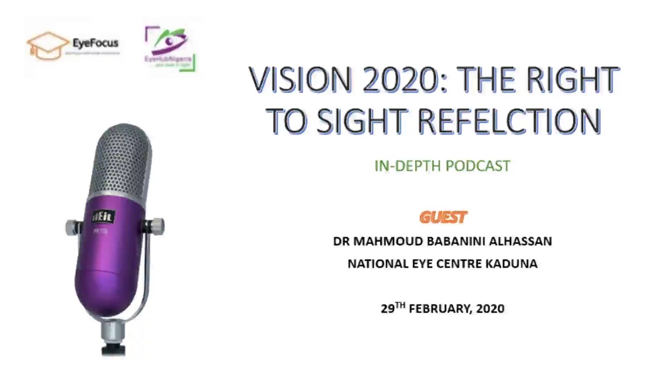 Vision 2020 The Right to Sight Podcast - YouTube