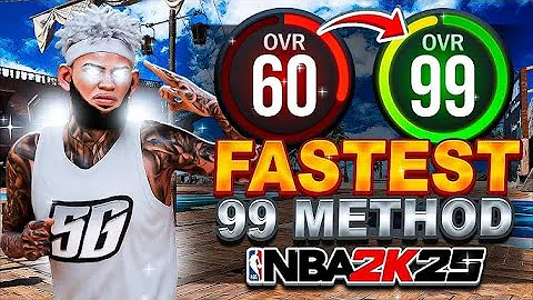 NBA 2K25 EASIEST & FASTEST WAYS TO GET MAX 99 OVERALL + BADGES! 60-99 NO MONEY SPENT FAST!
