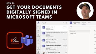 How to use Adobe Sign and the Approvals app in Microsoft Teams to get your documents signed