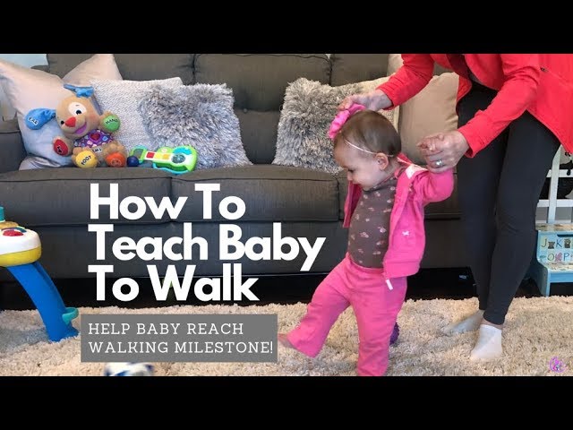 how to teach a child to walk