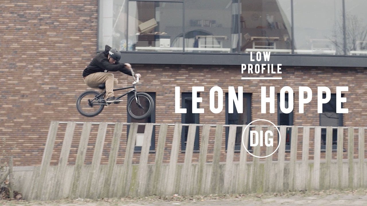 Low Profile - Leon Hoppe - DIG BMX