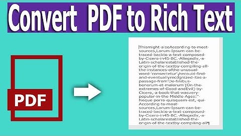 How to Convert  PDF to Rich Text in Foxit PhantomPDF