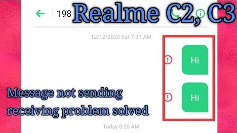 Realme C1, C2, C3 message not sending or receiving problem solved