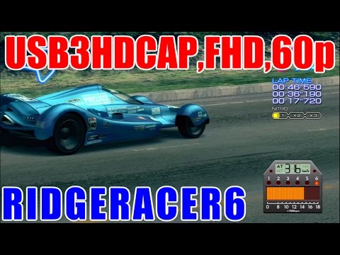 [FHD,60p] リッジレーサー6 / RIDGE RACER 6 [USB3HDCAP]