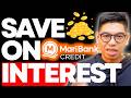 Does Fully Paying Your Maribank Credit Saves You More From Interest? Lets Investigate Your Options!