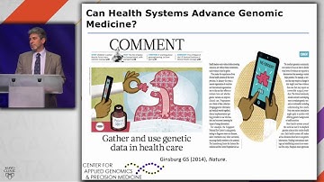Realizing the Opportunities of Genomics in Health Care - Geoffrey Ginsburg, M.D., Ph.D.