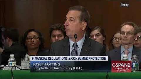 Joseph M. Otting, Comptroller of the Currency, Dis...