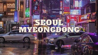 Сеул-Мёндон, главная улица Шопоголиков, вещи из Кореи