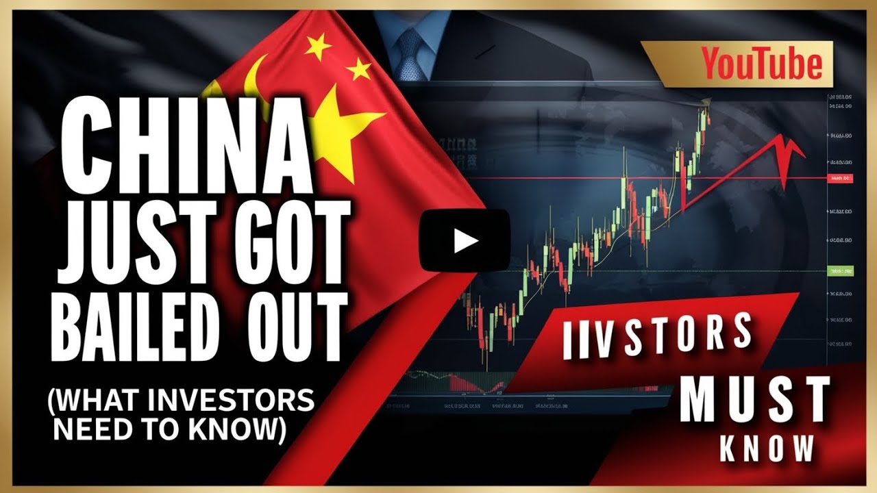 China Just Got Bailed Out (What Investors Need to Know)