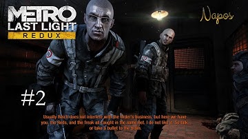 Captured by the Nazis! | Metro Last Light Redux playthrough - Episode 2