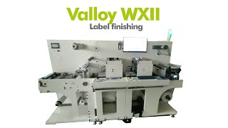 Valloy WXII - Label finishing